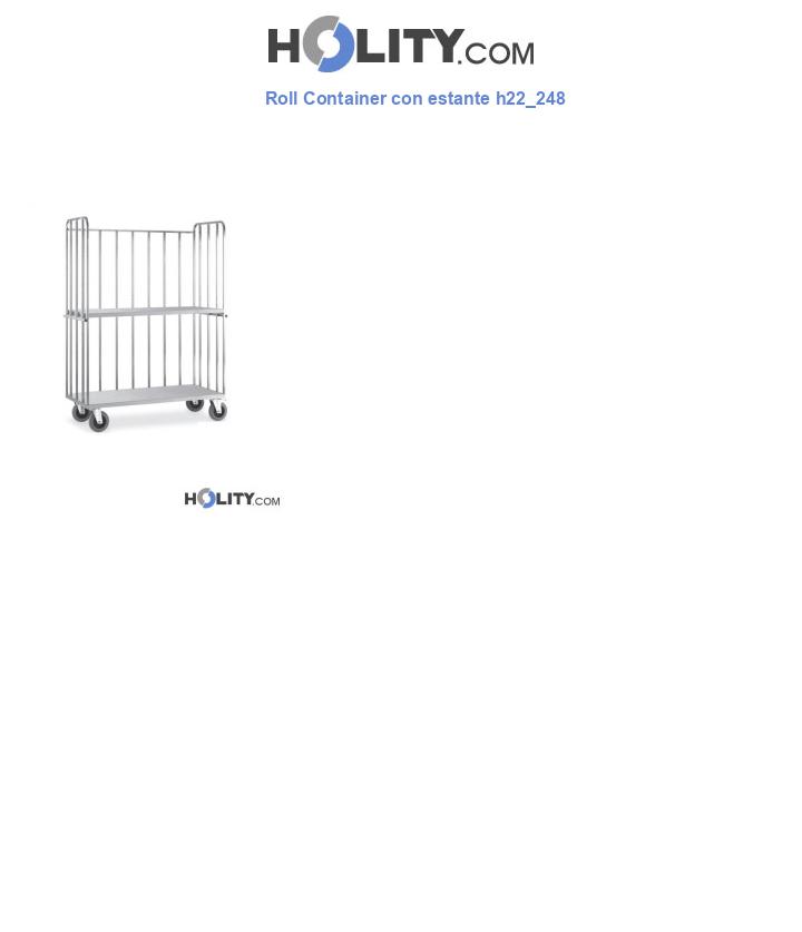 Roll Container con estante h22_248
