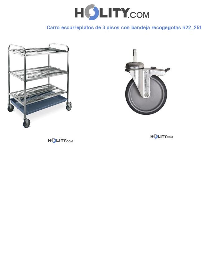 Carro escurreplatos de 3 pisos con bandeja recogegotas h22_251