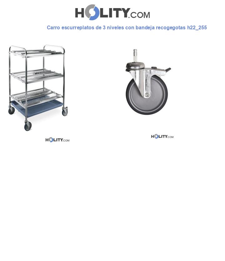 Carro escurreplatos de 3 niveles con bandeja recogegotas h22_255