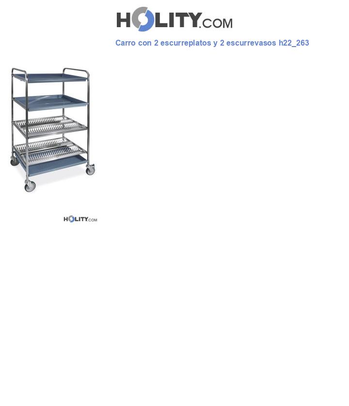 Carro con 2 escurreplatos y 2 escurrevasos h22_263