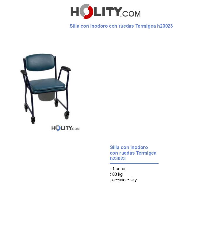 Silla con inodoro con ruedas Termigea h23023