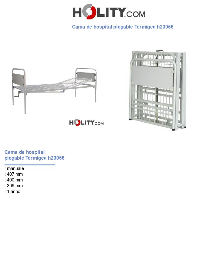 Cama de hospital plegable Termigea h23056