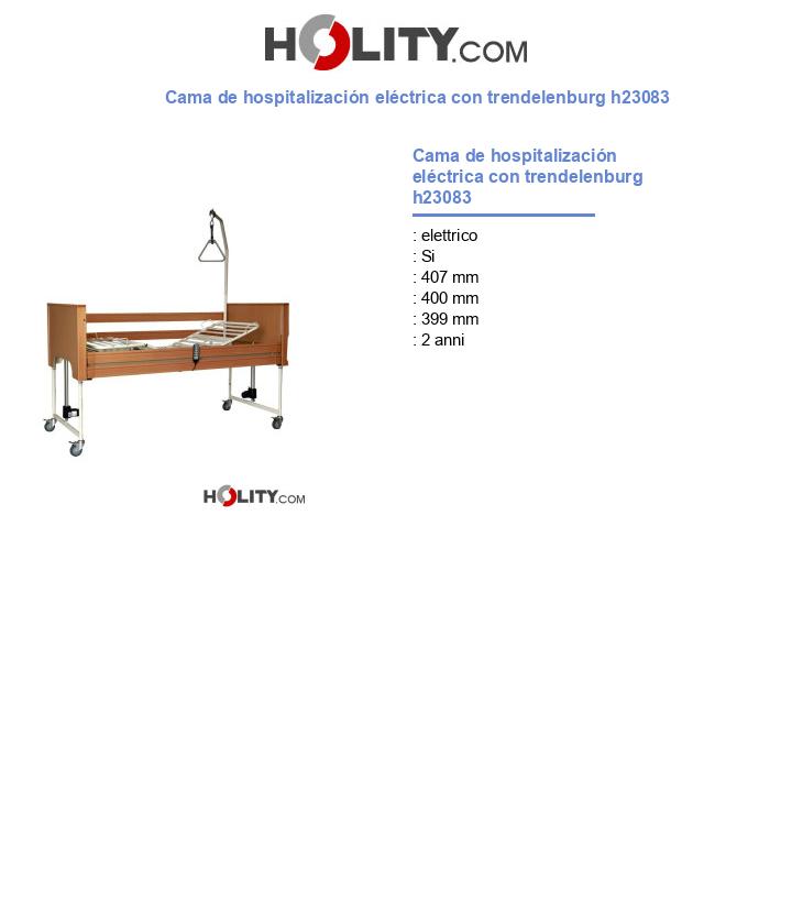 Cama de hospitalización eléctrica con trendelenburg h23083