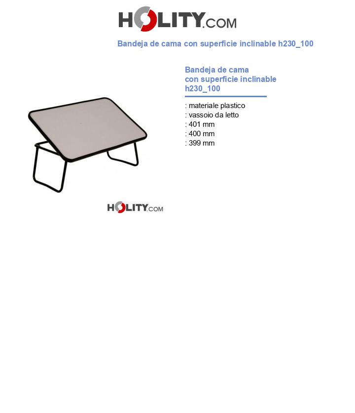 Bandeja de cama con superficie inclinable h230_100