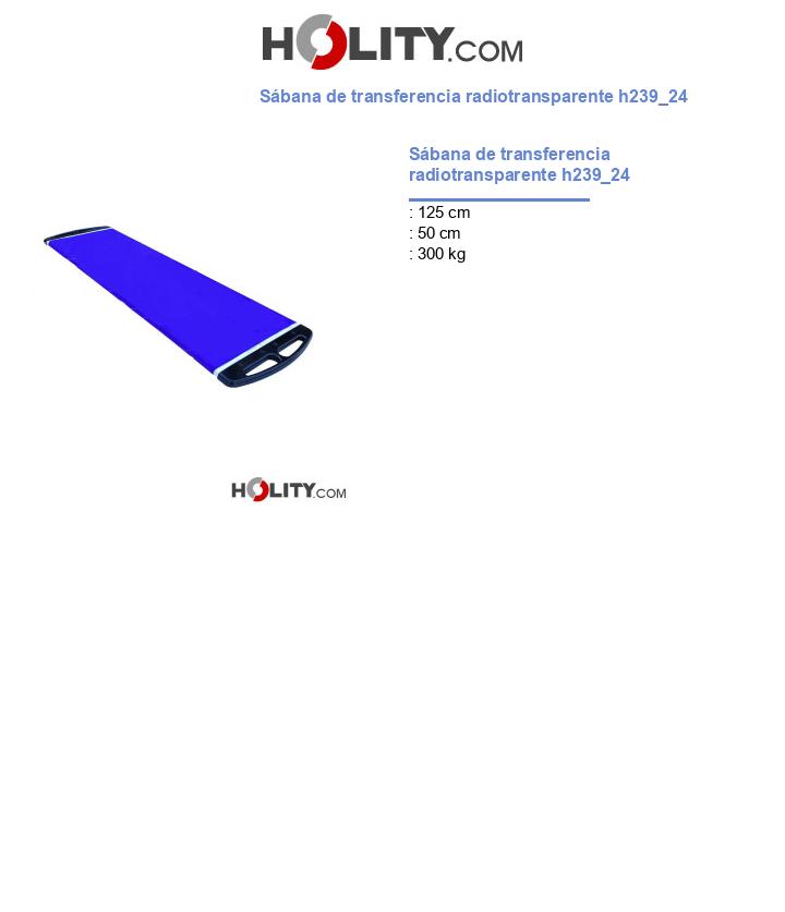 Sábana de transferencia radiotransparente h239_24