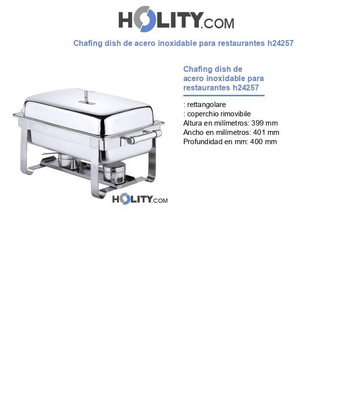 Chafing dish de acero inoxidable para restaurantes h24257