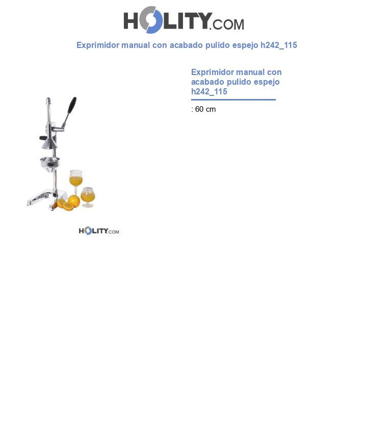 Exprimidor manual con acabado pulido espejo h242_115