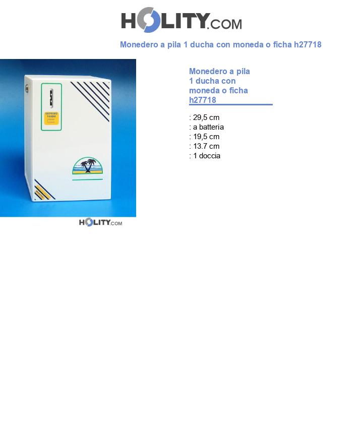 Monedero a pila 1 ducha con moneda o ficha h27718