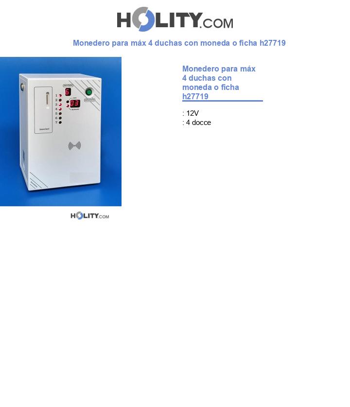 Monedero para máx 4 duchas con moneda o ficha h27719