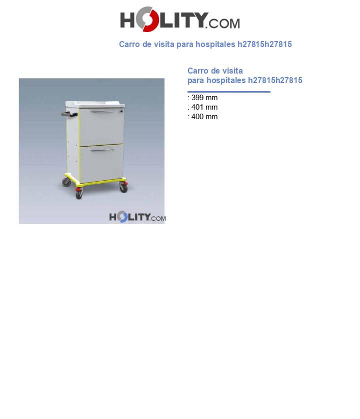 Carro de visita para hospitales h27815h27815