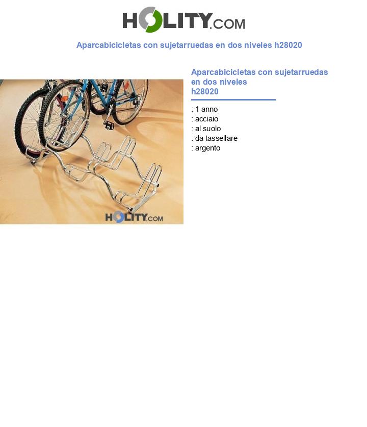 Aparcabicicletas con sujetarruedas en dos niveles h28020