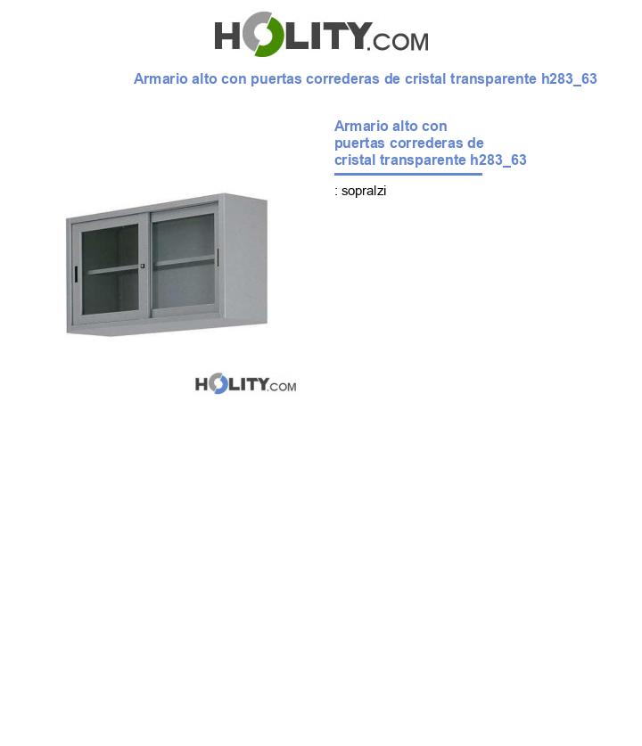 Armario alto con puertas correderas de cristal transparente h283_63