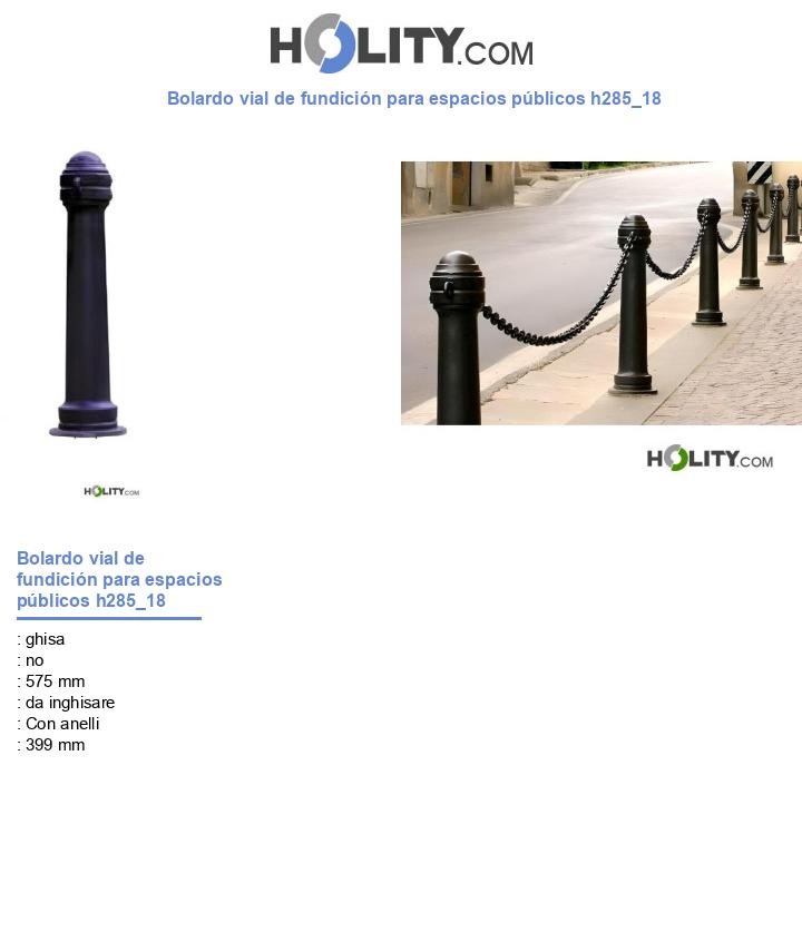 Bolardo vial de fundición para espacios públicos h285_18
