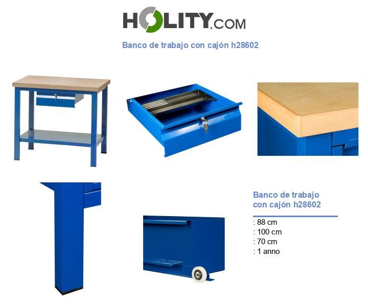 Banco de trabajo con cajón h28602