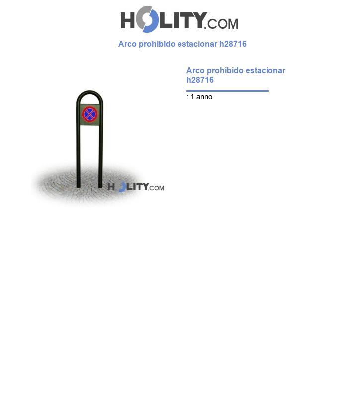 Arco prohibido estacionar h28716