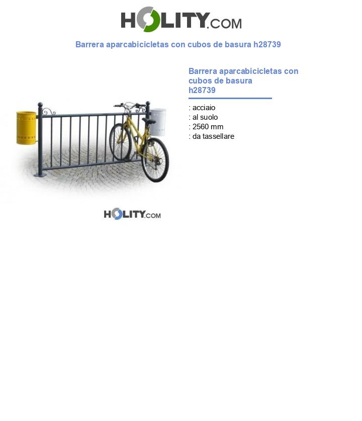 Barrera aparcabicicletas con cubos de basura h28739