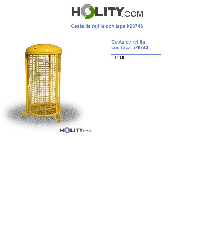 Cesta de rejilla con tapa h28743