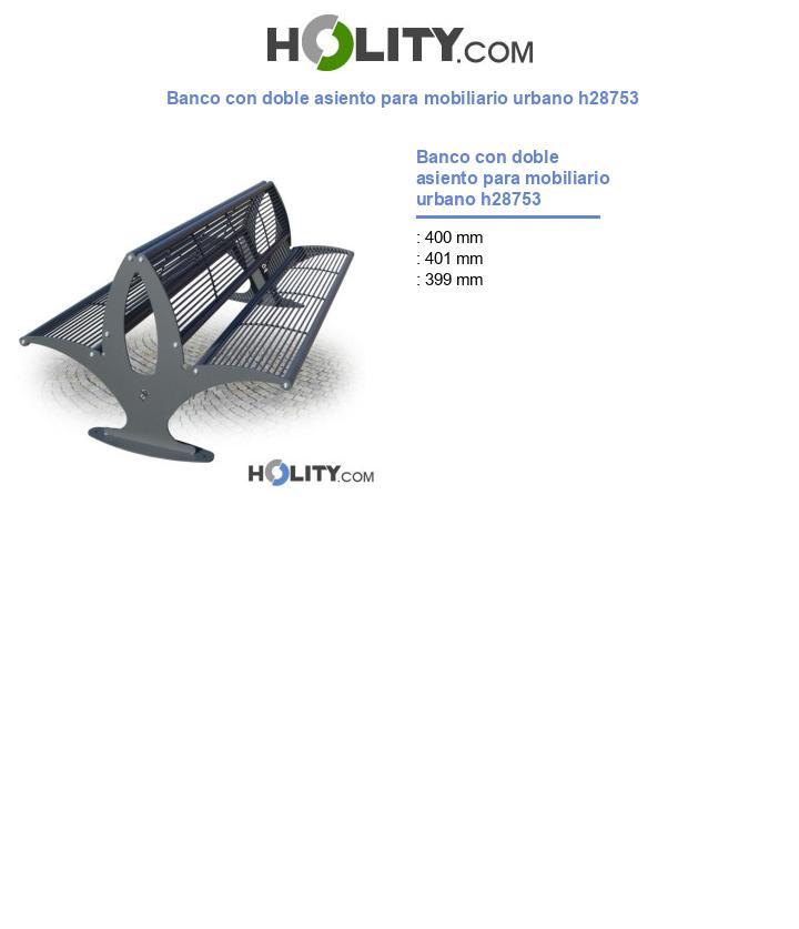 Banco con doble asiento para mobiliario urbano h28753