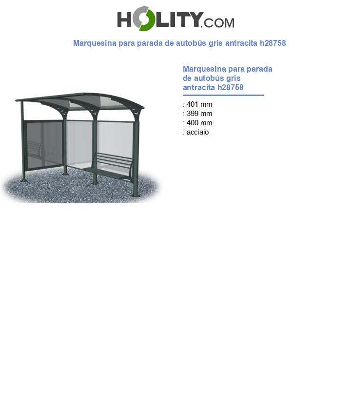 Marquesina para parada de autobús gris antracita h28758