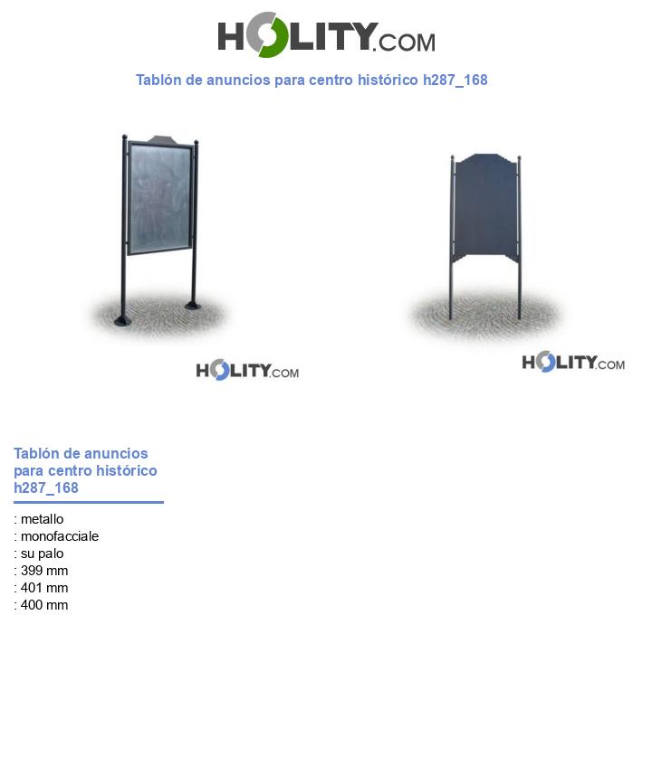 Tablón de anuncios para centro histórico h287_168