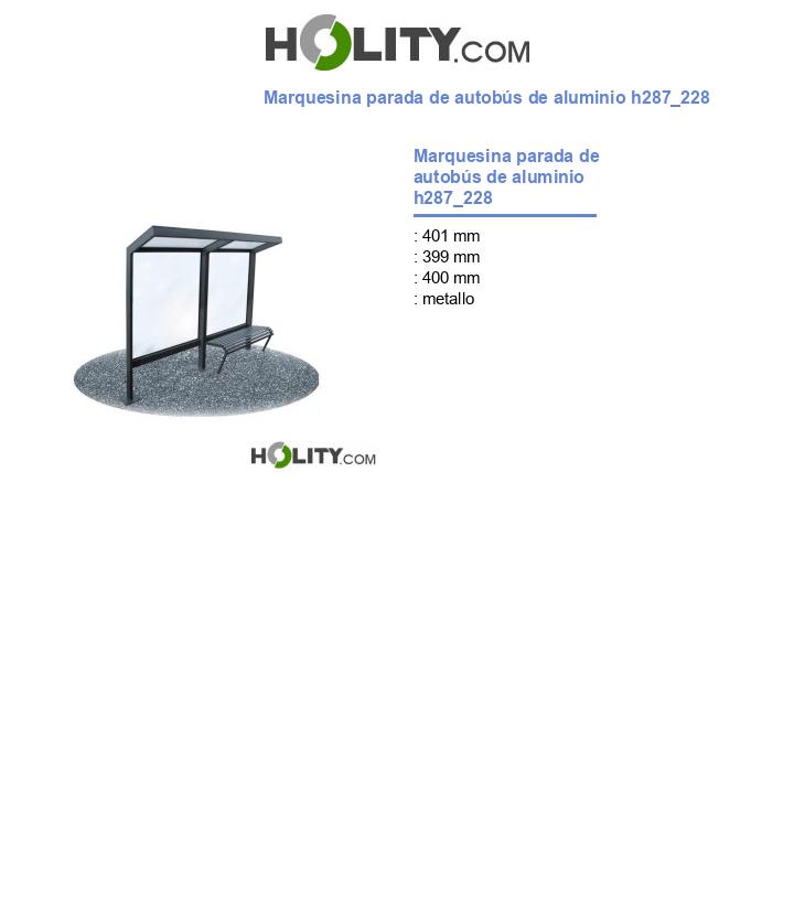 Marquesina parada de autobús de aluminio h287_228
