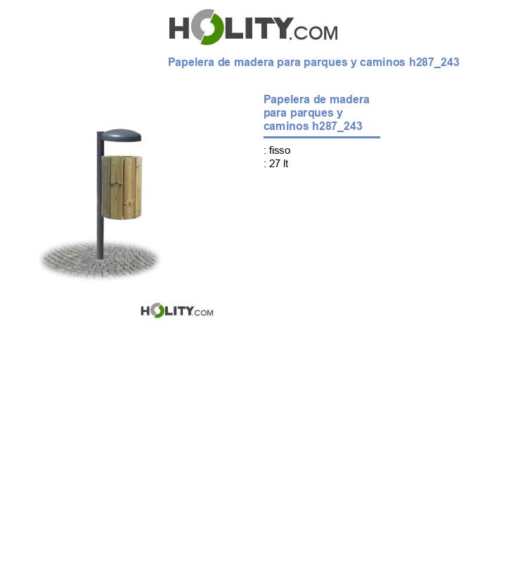 Papelera de madera para parques y caminos h287_243