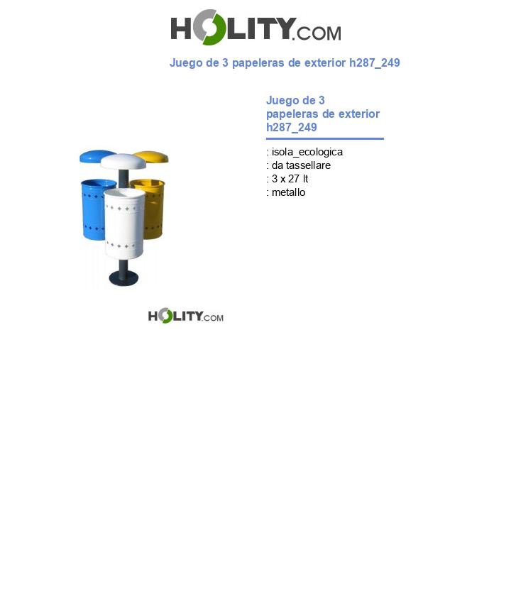 Juego de 3 papeleras de exterior h287_249