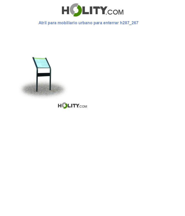 Atril para mobiliario urbano para enterrar h287_267