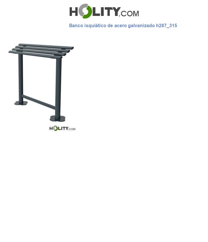 Banco isquiático de acero galvanizado h287_315