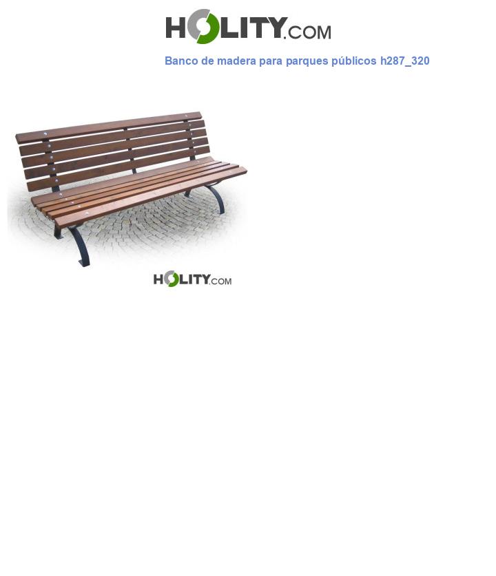 Banco de madera para parques públicos h287_320