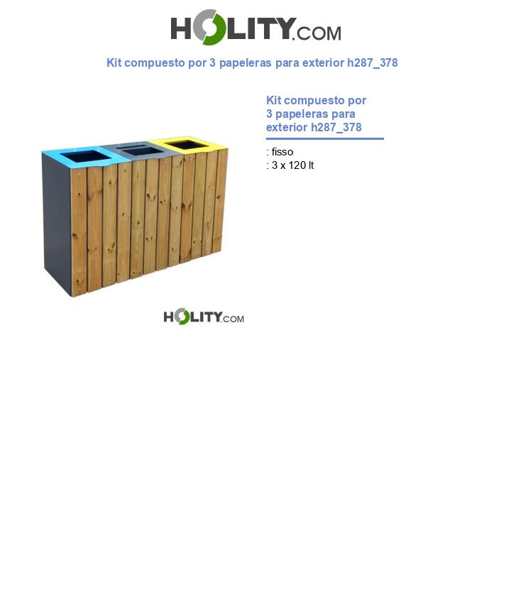 Kit compuesto por 3 papeleras para exterior h287_378