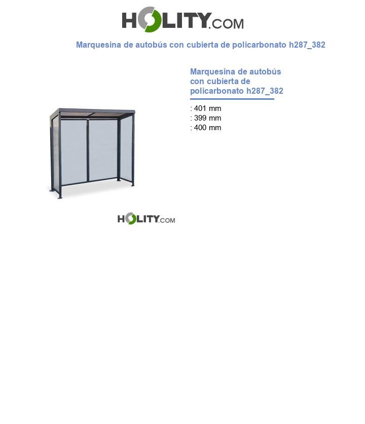 Marquesina de autobús con cubierta de policarbonato h287_382