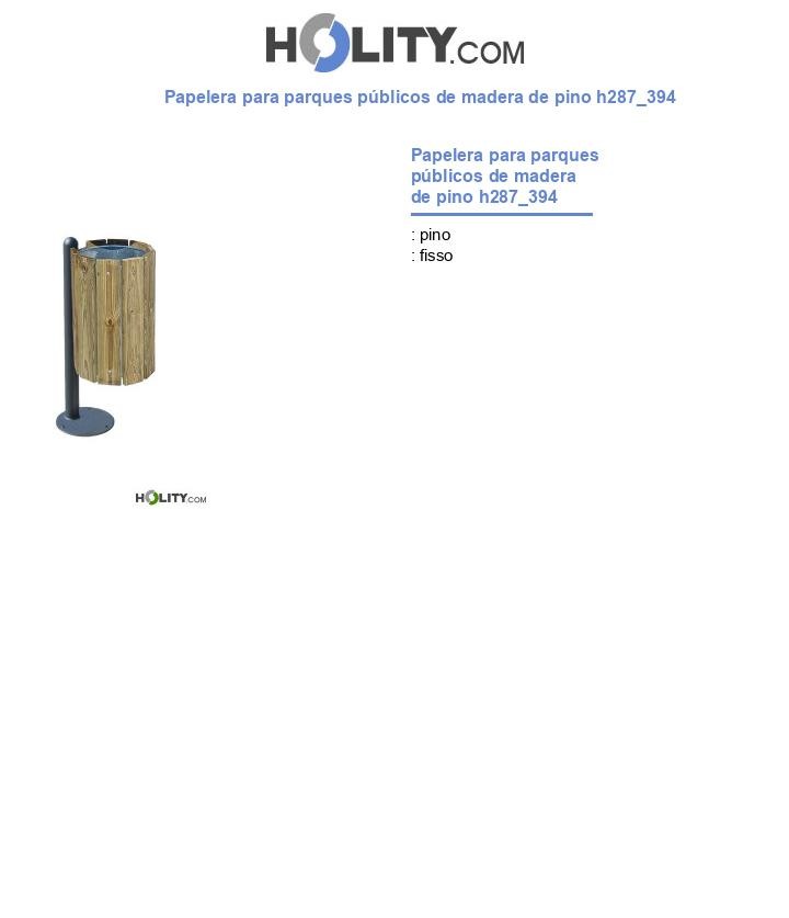 Papelera para parques públicos de madera de pino h287_394