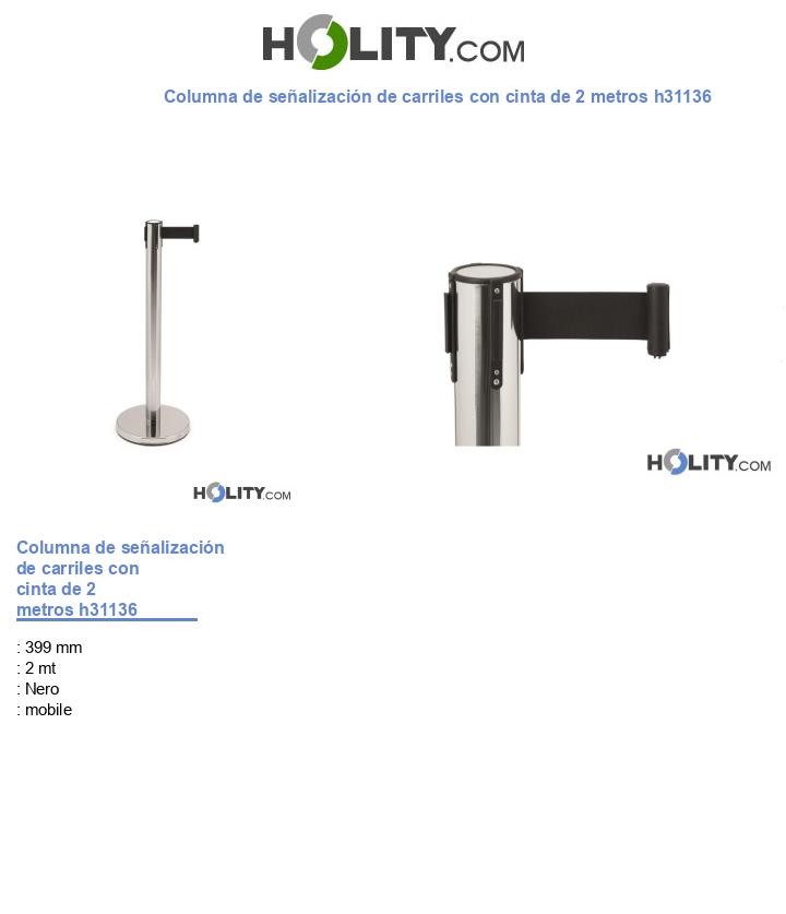 Columna de señalización de carriles con cinta de 2 metros h31136