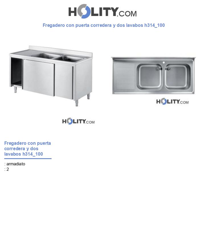 Fregadero con puerta corredera y dos lavabos h314_100
