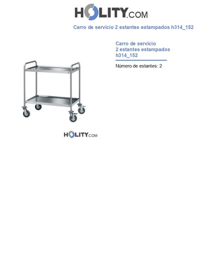 Carro de servicio 2 estantes estampados h314_152