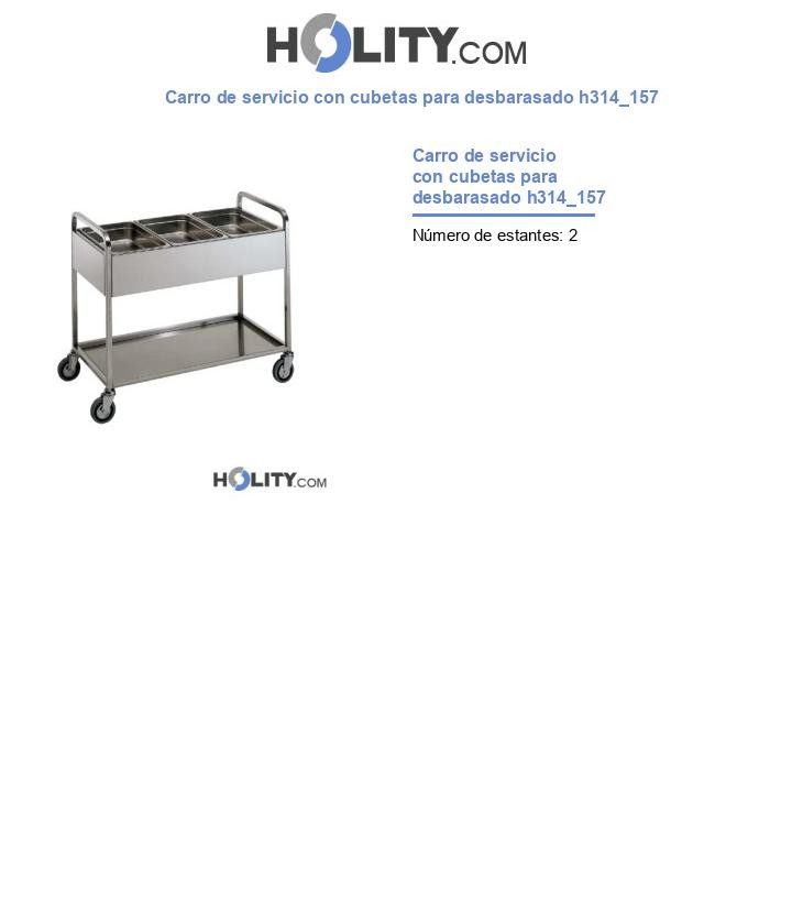 Carro de servicio con cubetas para desbarasado h314_157