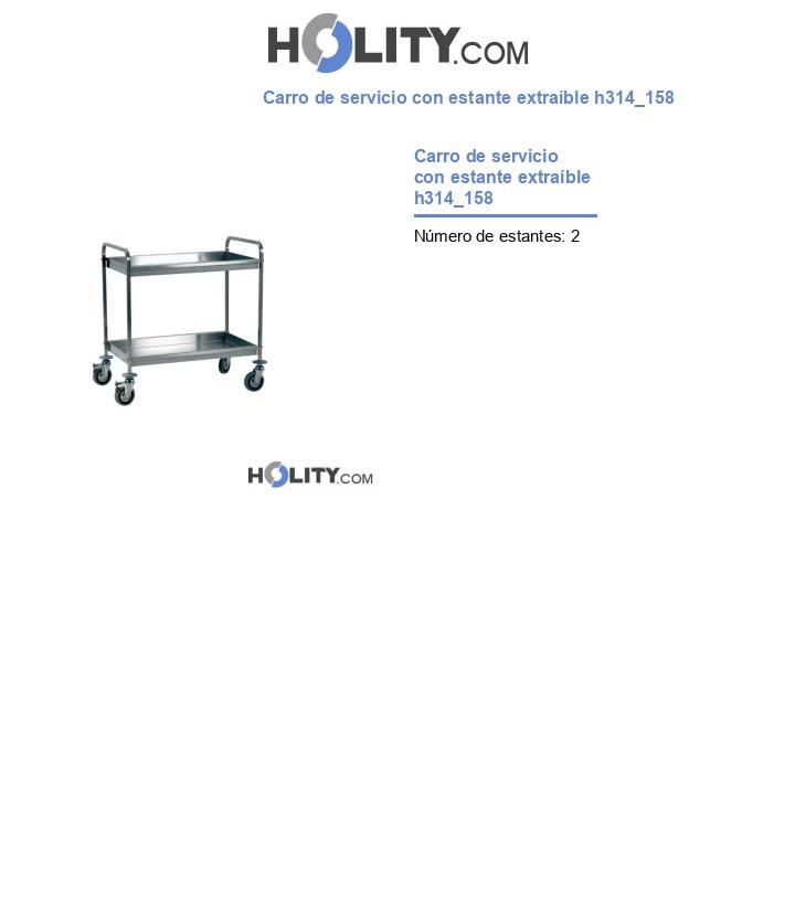 Carro de servicio con estante extraíble h314_158