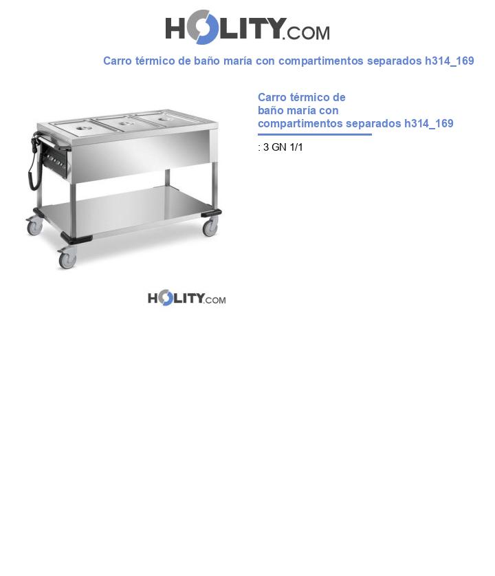 Carro térmico de baño maría con compartimentos separados h314_169