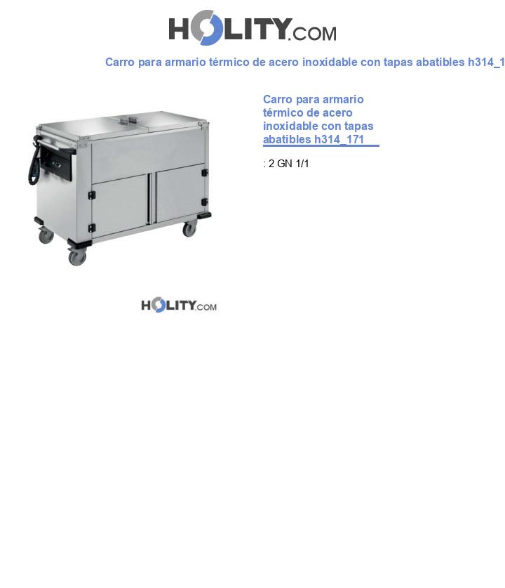 Carro para armario térmico de acero inoxidable con tapas abatibles h314_171