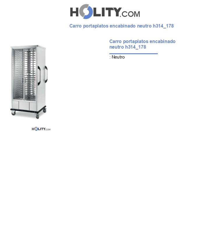 Carro portaplatos encabinado neutro h314_178