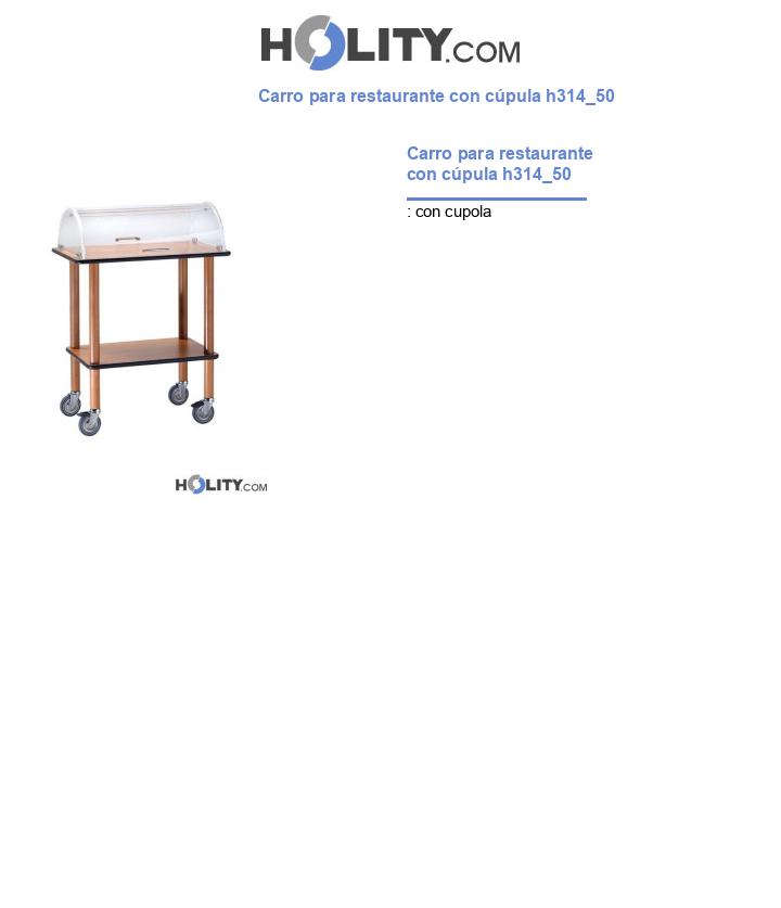 Carro para restaurante con cúpula h314_50