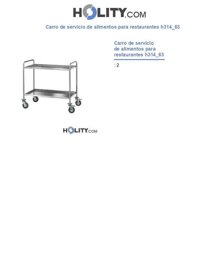 Carro de servicio de alimentos para restaurantes h314_63
