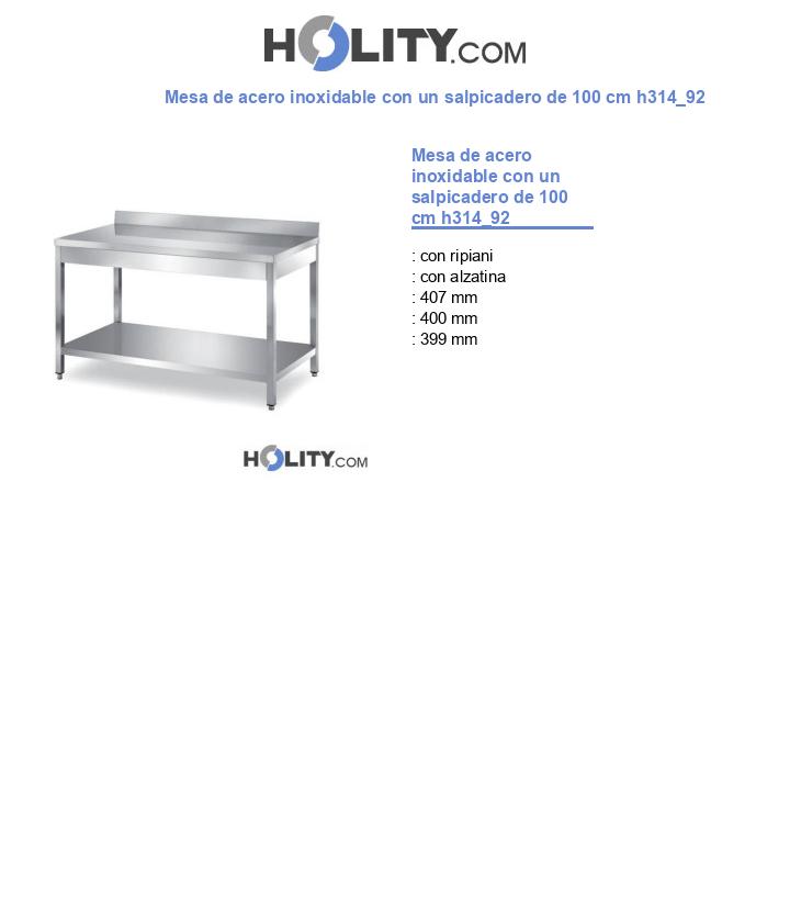Mesa de acero inoxidable con un salpicadero de 100 cm h314_92