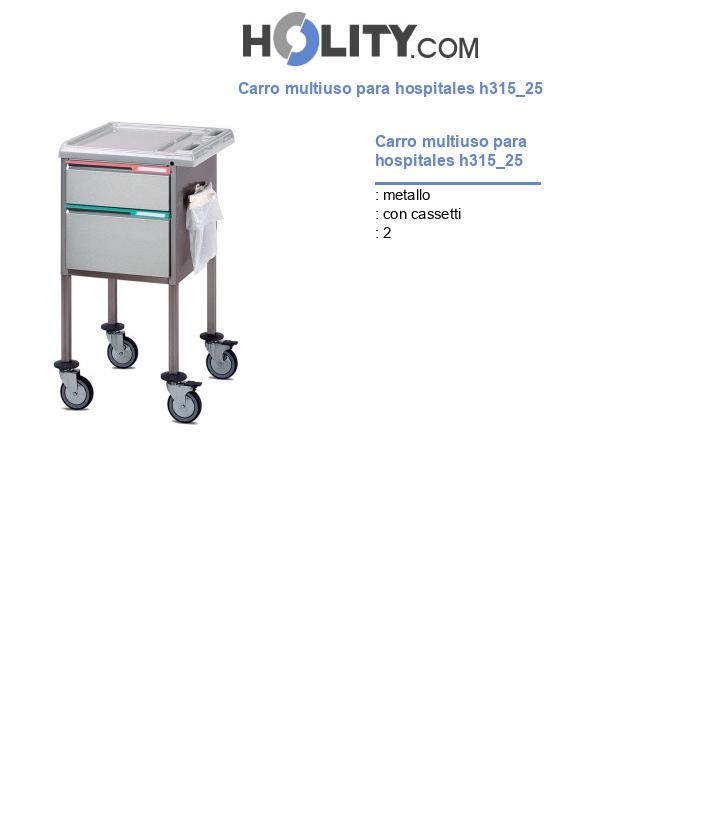 Carro multiuso para hospitales h315_25