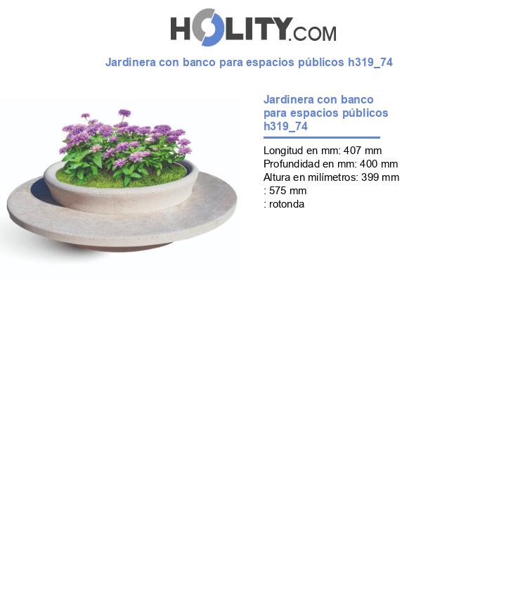 Jardinera con banco para espacios públicos h319_74