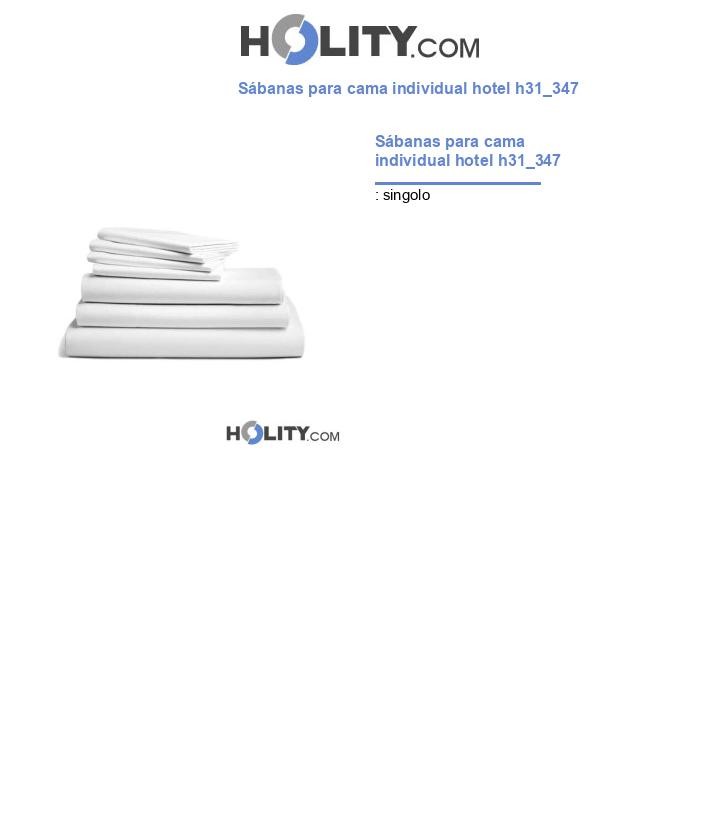 Sábanas para cama individual hotel h31_347