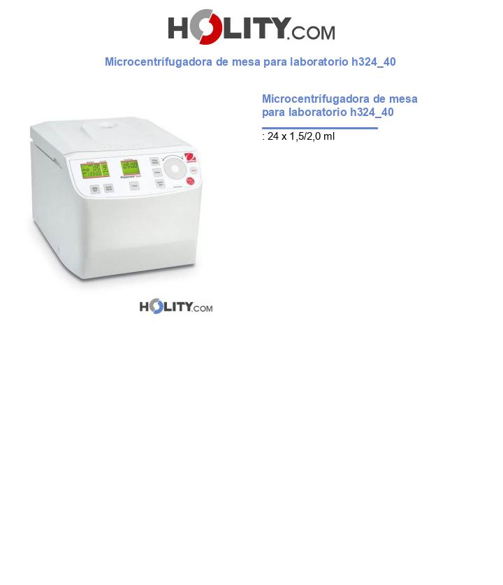 Microcentrífugadora de mesa para laboratorio h324_40