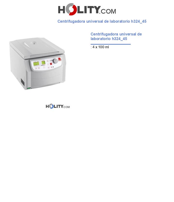 Centrifugadora universal de laboratorio h324_45