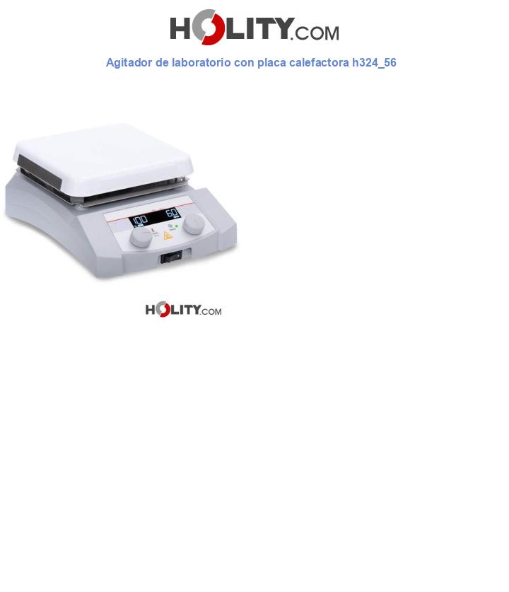 Agitador de laboratorio con placa calefactora h324_56
